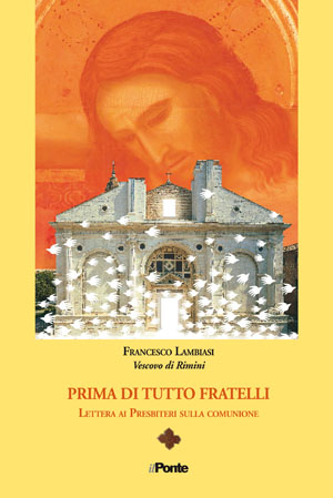 Prima di tutto fratelli