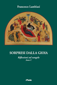 La gioia dell’incontro inaspettato