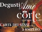Degusti.Amo a Cor.Te – Atto Terzo