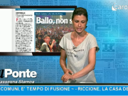 Rassegna Stampa Il Ponte 17 giugno