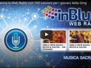 InBlu lancia la Web Radio con 100 canzoni per i giovani della Gmg