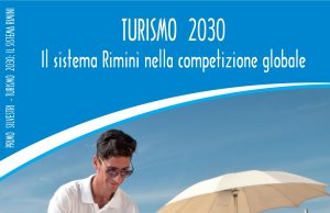 Turismo 2030: il sistema Rimini nella competizione globale