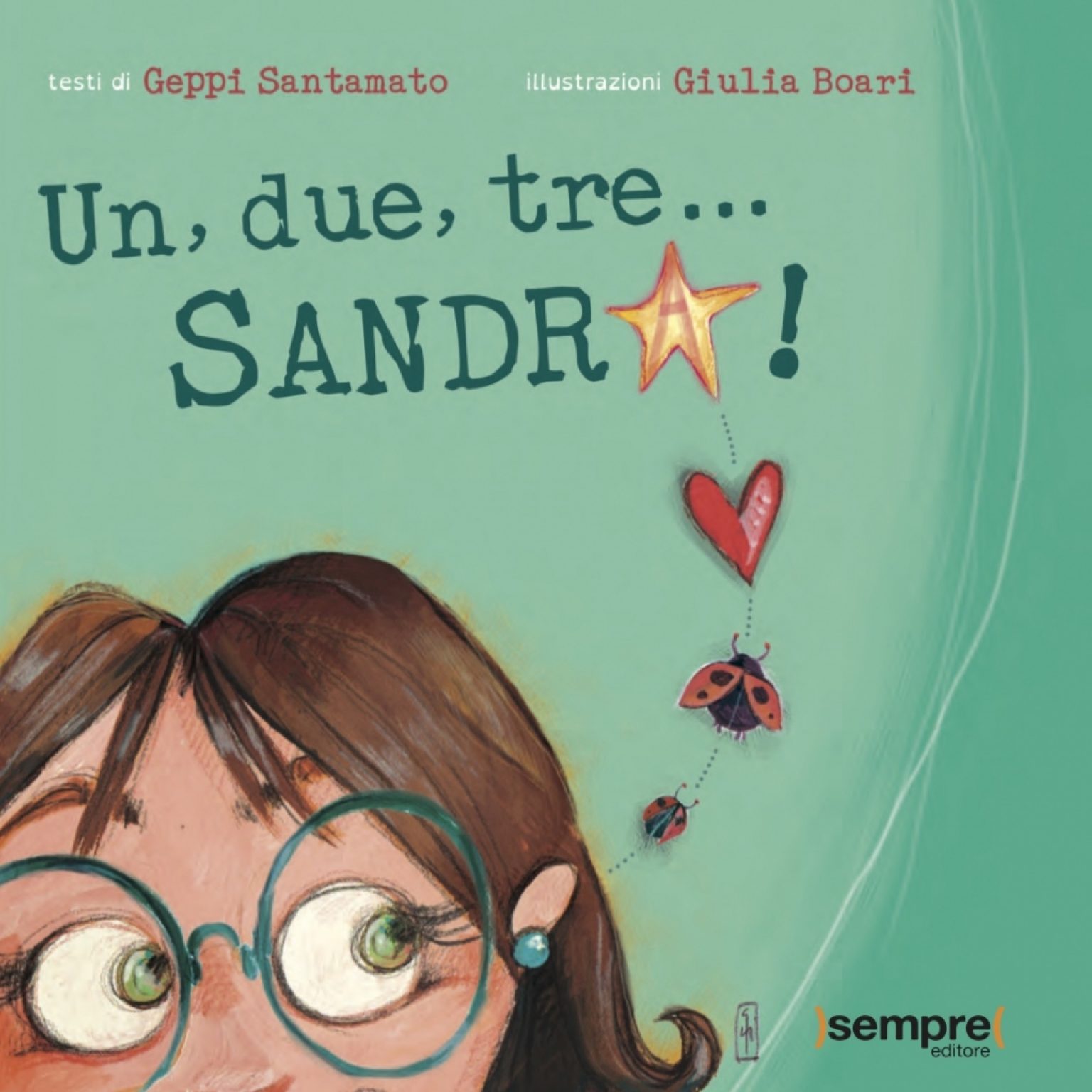Un, due, tre... Sandra! La santità