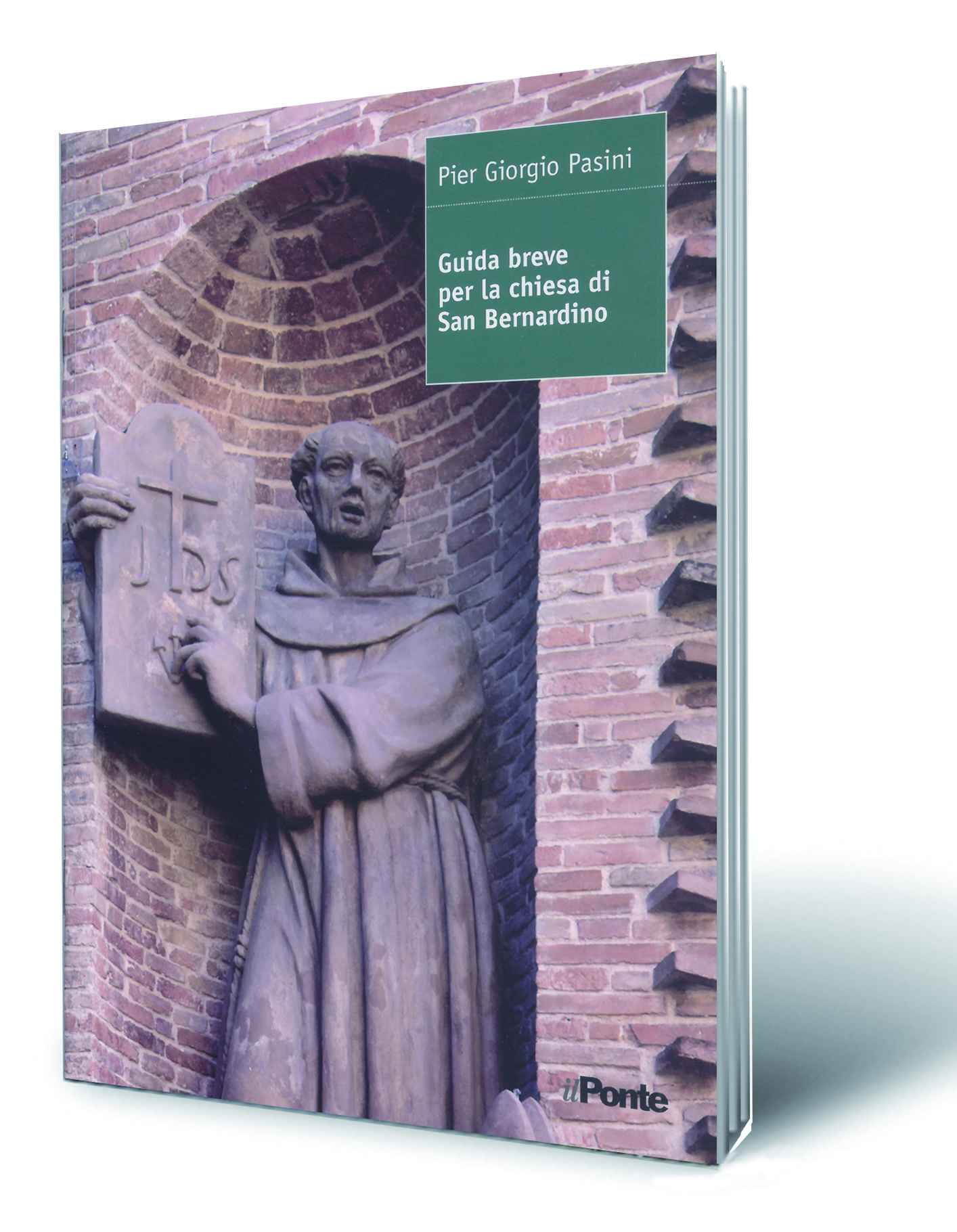 san bernardino Guida breve per la chiesa di San Bernardino