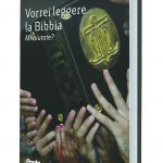 vorrei leggere la bibbia mi aiutate?