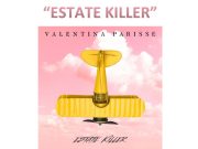 Valentina Parisse in radio e digitale con il singolo “Estate killer”