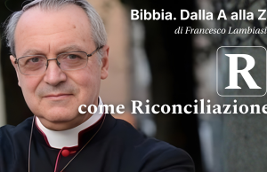 R come Riconciliazione. La Bibbia dalla A alla Z